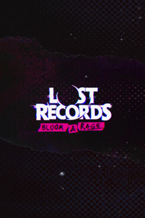 Lost Records: Bloom & Rage