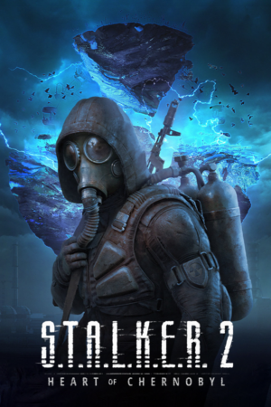S.T.A.L.K.E.R. 2: Heart of Chornobyl