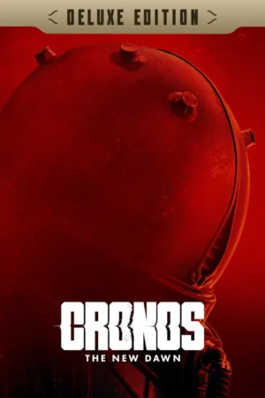 Cronos: The New Dawn Deluxe